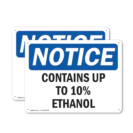 Signmission Contains Up To 10% Ethanol, 24 in W x Rectangle, Aluminum OS-2PACK-NS-A-1824-L-10805